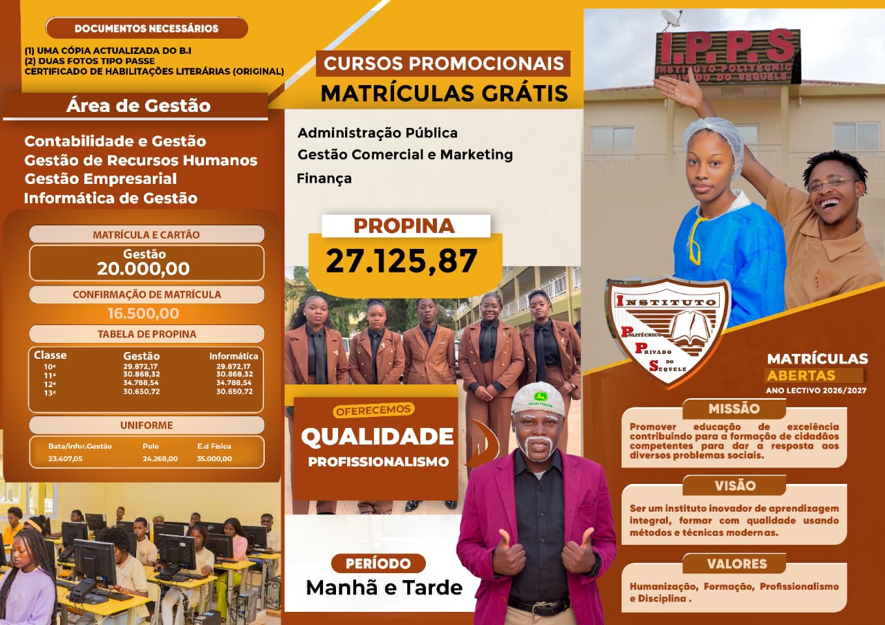Ano Lectivo 2026/2027: Matrículas e Inscrições Já Estão Abertas no I.P.P.S.